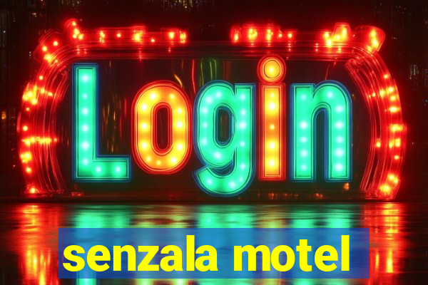 senzala motel